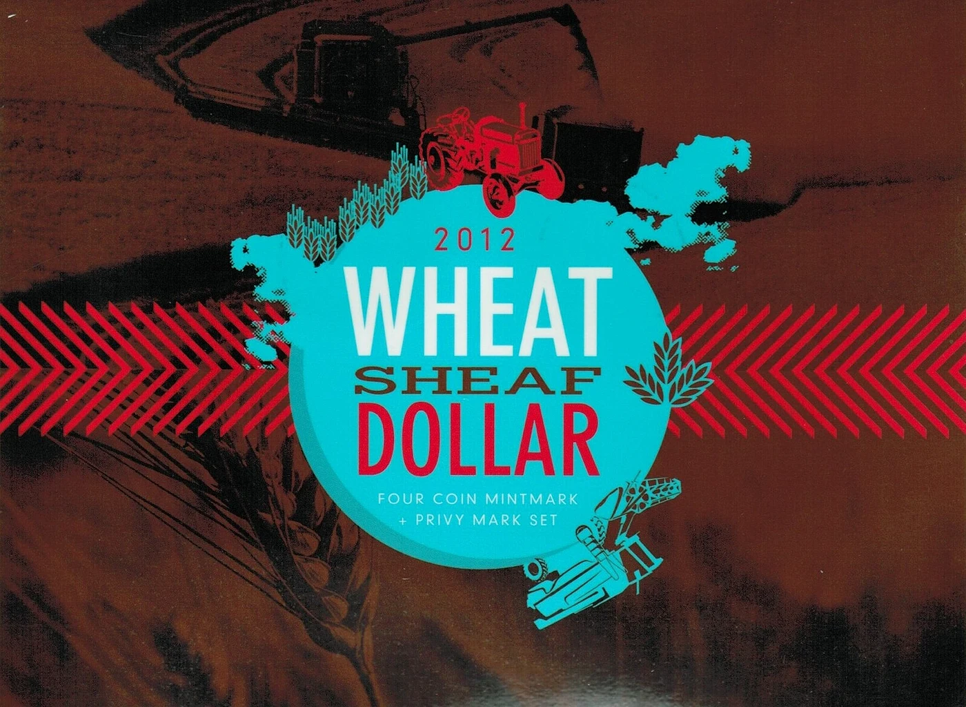 2012 Wheat Sheaf Dollar — Four Coin Mintmark & Privy Mark Set